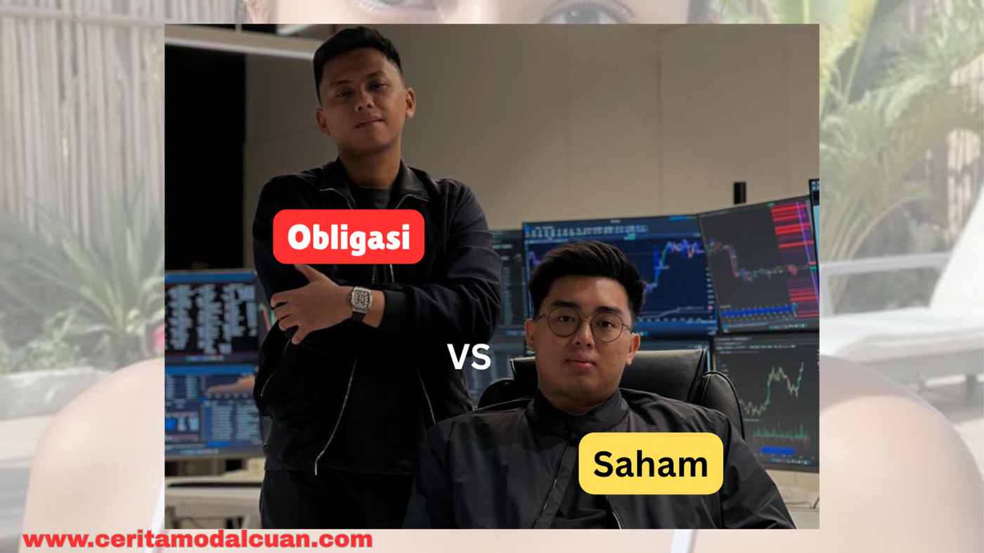 Cara Investasi Obligasi VS Saham yang Bikin Kamu Tajir